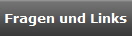 Fragen und Links
