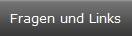 Fragen und Links